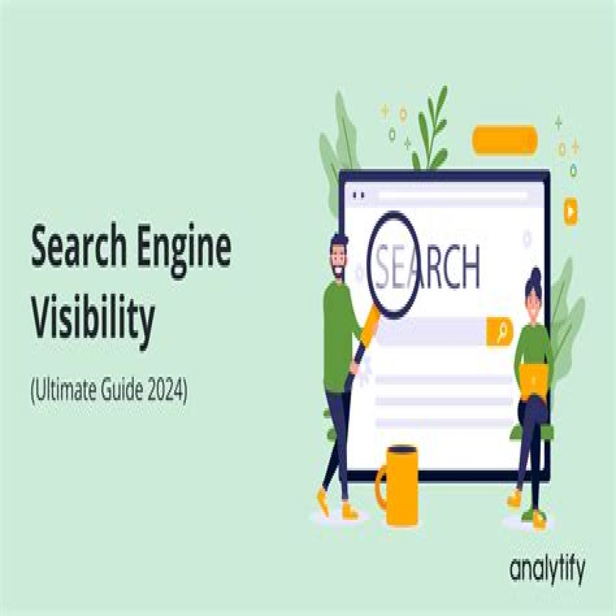 The Ultimate Guide To Checking Website Search Engine Visibility